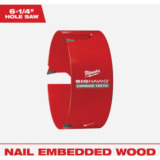 Milwaukee BIG HAWG 6-1/4 In. Carbide-Tipped Hole Saw